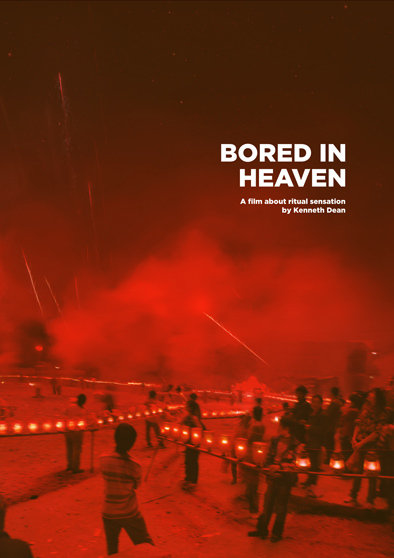 Screening of Bored in Heaven: a film about ritual sensation (2010)